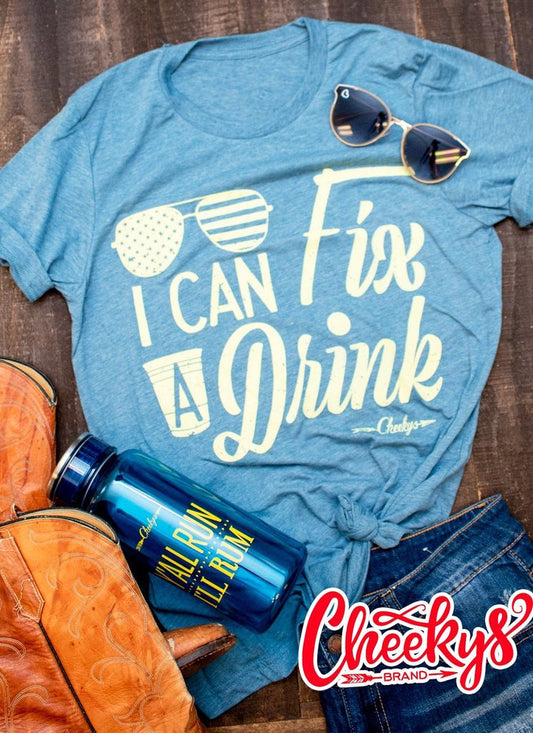 *I Can Fix A Drink Tee